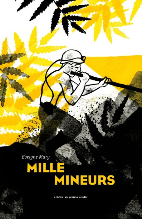 Emprunter Mille mineurs livre