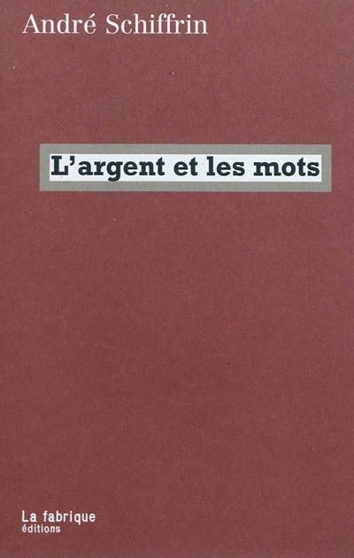 Emprunter L'argent et les mots livre