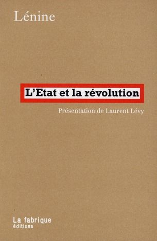 Emprunter L'Etat et la révolution. La doctrine du marxisme sur l'Etat et les tâches du prolétariat dans la rév livre