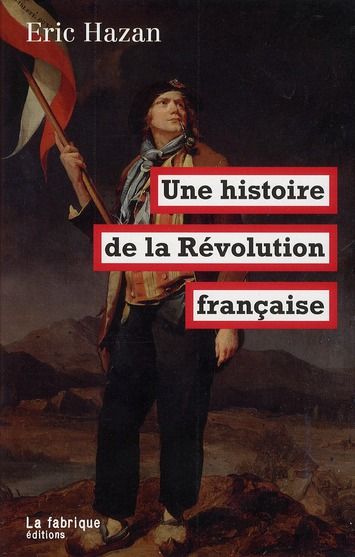 Emprunter Une histoire de la Révolution française livre