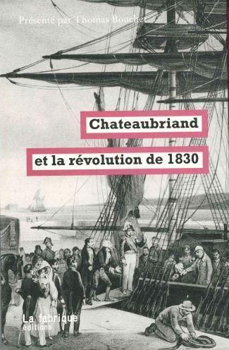 Emprunter Chateaubriand et la révolution de 1830 livre