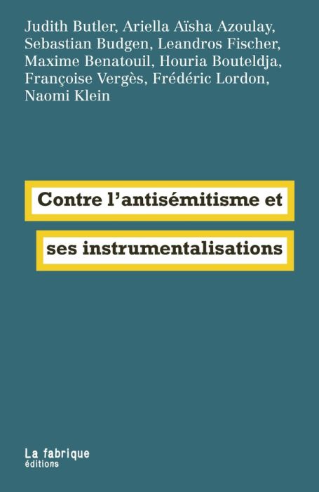 Emprunter Contre l’antisémitisme et ses instrumentalisations livre