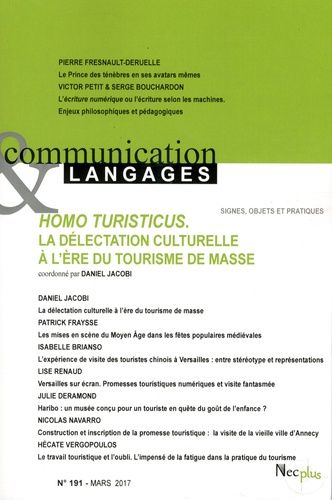 Emprunter Communication et Langages N° 191, mars 2017 : Homo turisticus. La délectation culturelle à l'ère du livre