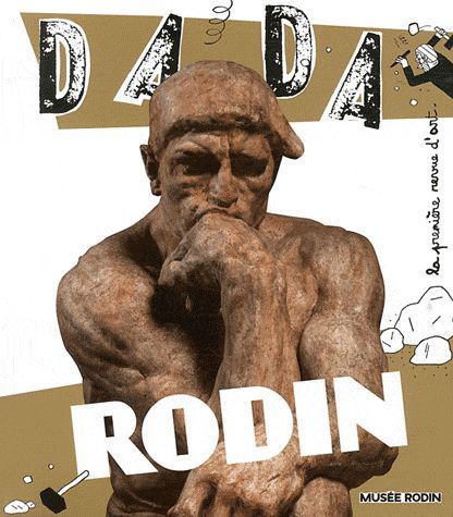 Emprunter Dada N° 165, Mai 2011 : Rodin livre