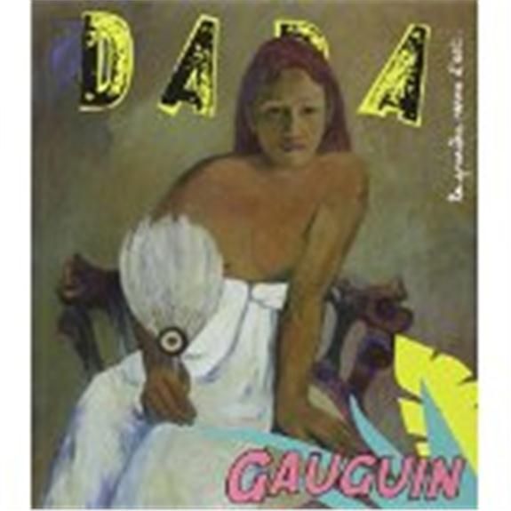 Emprunter Dada N° 202 Juin 2015 : Gauguin livre