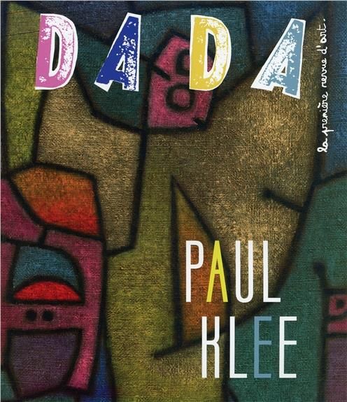 Emprunter Dada N° 210 : Paul Klee livre