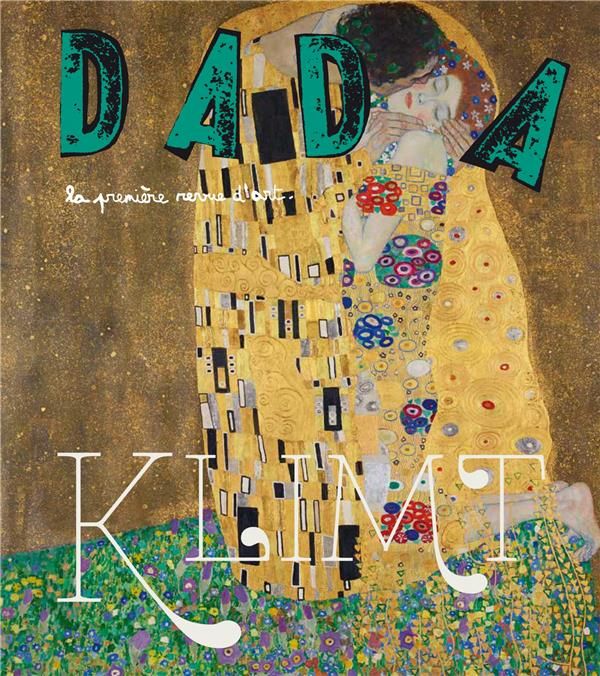 Emprunter Dada N° 223, Novembre 2017 : Klimt livre