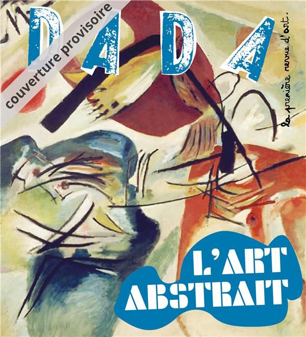 Emprunter Dada N° 226, mars 2018 : Abstrait ! livre