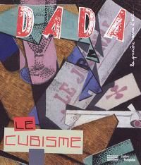 Emprunter Dada N° 232, novembre 2018 : Le cubisme livre