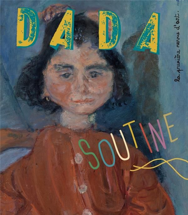 Emprunter Dada N° 249, octobre 2020 : Soutine livre