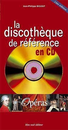 Emprunter Opéras. La discothèque de référence en CD livre