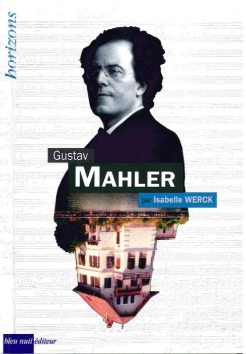 Emprunter Gustav Mahler livre