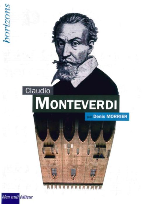 Emprunter Claudio Monteverdi livre