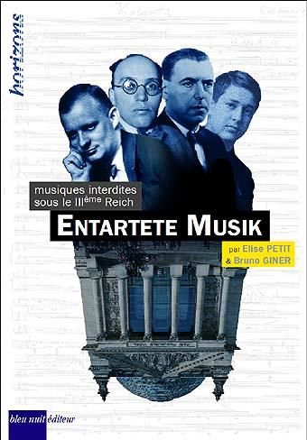 Emprunter Entartete Musik. Musiques Interdites Sous le IIIe Reich livre