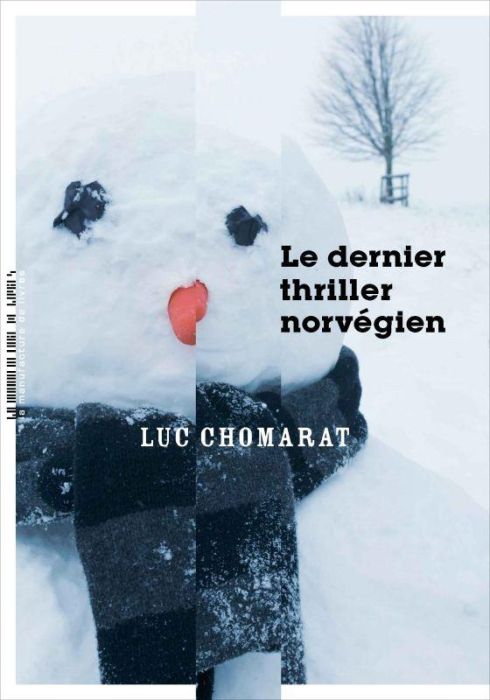 Emprunter Le dernier thriller norvégien livre