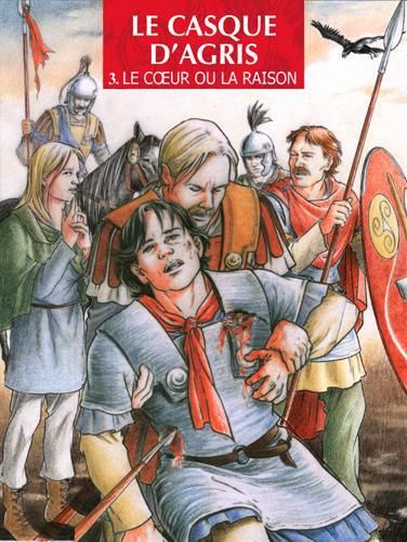 Emprunter Le casque d'Agris Tome 3 : Le coeur ou la raison livre