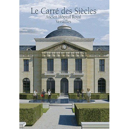 Emprunter De l'Hôpital Royal au Carré des Siècles. L'histoire d'une résurrection : l'îlot de l'hôpital Richaud livre