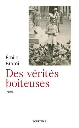 Emprunter Des vérités boiteuses livre