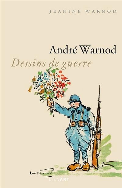 Emprunter André Warnod - Dessins de guerre livre