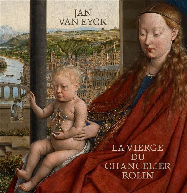 Emprunter JAN VAN EYCK LA VIERGE DU CHAN livre