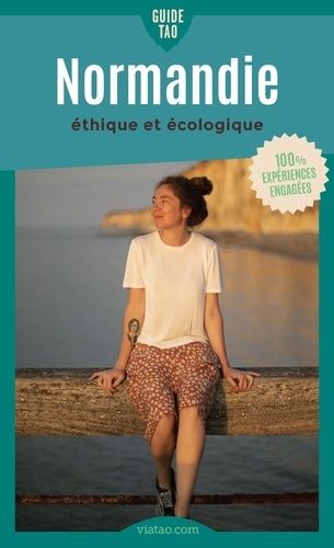 Emprunter Guide Tao Normandie éthique et écologique livre