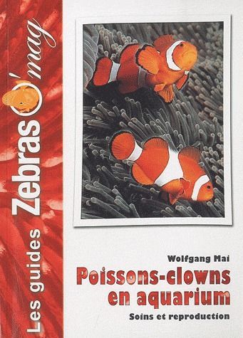 Emprunter Poissons-clowns en aquarium. Soins et reproduction livre