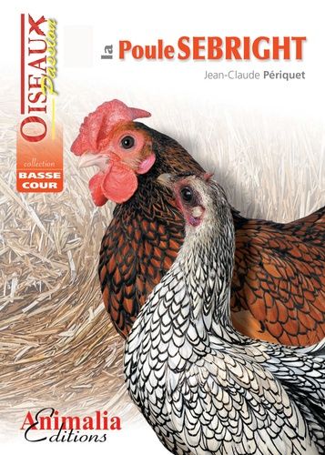 Emprunter La poule Sebright livre