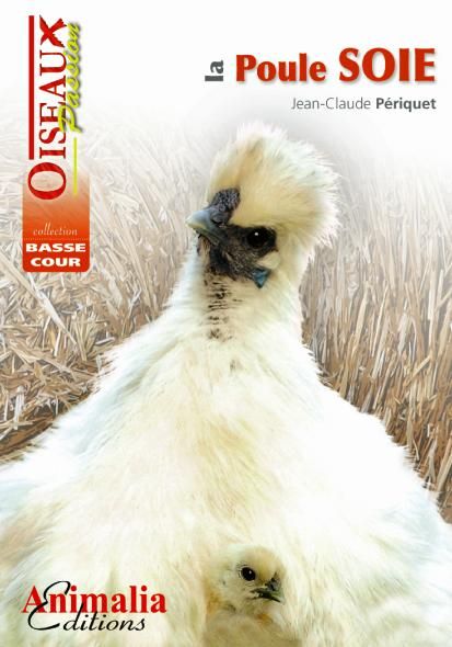 Emprunter La poule soie livre