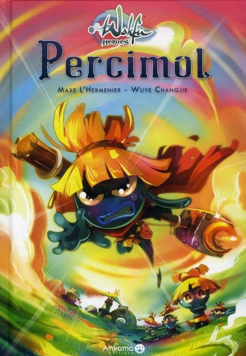 Emprunter Wakfu Heroes Tome 2 : Percimol livre