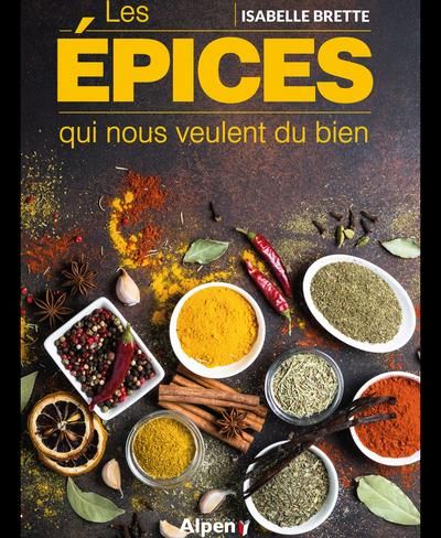 Emprunter Les épices qui nous veulent du bien livre