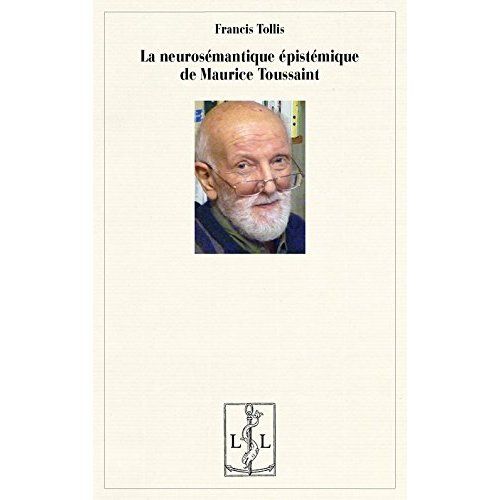 Emprunter La neurosémantique épistémique de Maurice Toussaint livre