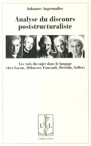 Emprunter Analyse du discours poststructuraliste. Les voix du sujet dans le langage chez Lacan, Althusser, Fou livre