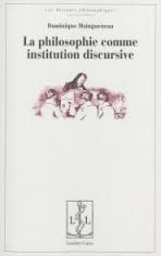 Emprunter La philosophie comme institution discursive livre