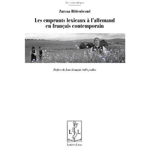 Emprunter Les emprunts lexicaux à l'allemand en français contemporain livre