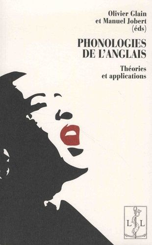 Emprunter Phonologies de l'anglais. Théories et applications livre