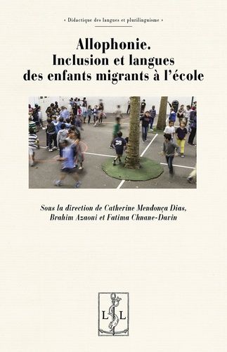 Emprunter Allophonie. Inclusion et langues des enfants migrants à l'école livre