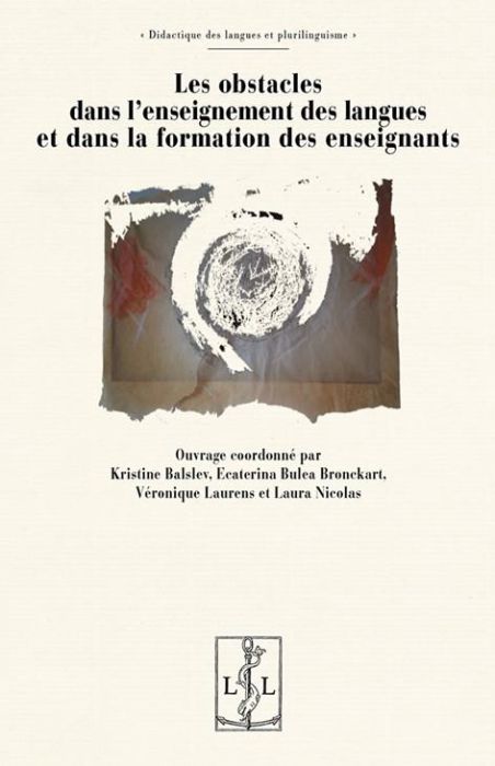 Emprunter Les obstacles dans l'enseignement des langues et dans la formation des enseignants livre