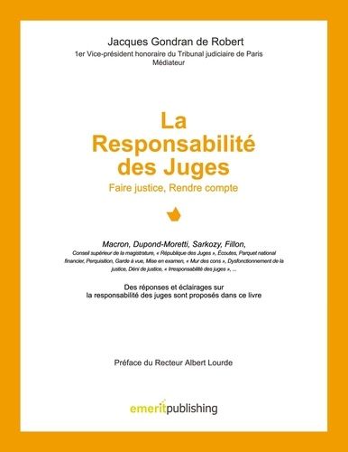 Emprunter La Responsabilité des Juges. Faire justice, Rendre compte livre