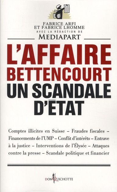 Emprunter L'affaire Bettencourt, un scandale d'état livre