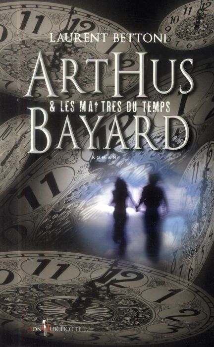 Emprunter Arthus Bayard et les maîtres du temps. Penicillium notatum livre