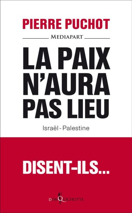 Emprunter La paix n'aura pas lieu, disent-ils livre