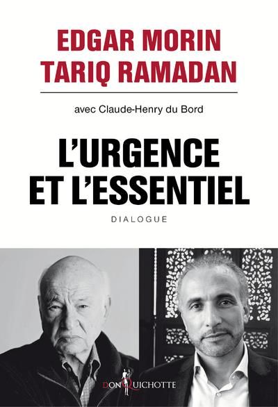 Emprunter L'urgence et l'essentiel. Dialogue livre