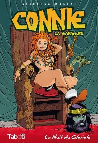 Emprunter Connie, la barbare Tome 1 : La nuit du Gloriole livre