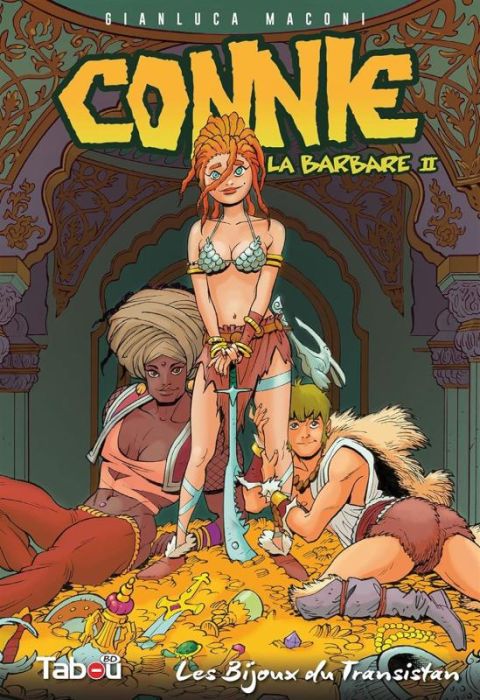 Emprunter Connie, la barbare Tome 2 : Les bijoux de Transistan livre