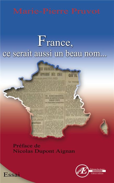 Emprunter France, ce serait aussi un beau nom - essai livre