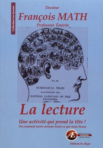 Emprunter La lecture : une activité qui prend la tête ! Ou comment notre cerveau traite ce que nous lisons livre