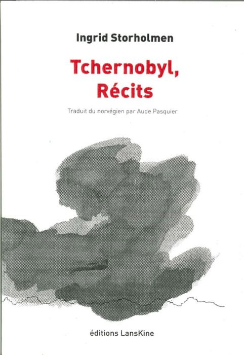 Emprunter Tchernobyl, récits livre