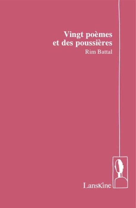 Emprunter Vingt poèmes et des poussières livre