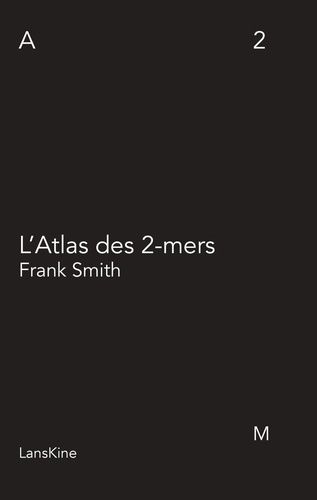 Emprunter L'Atlas des 2-mers livre