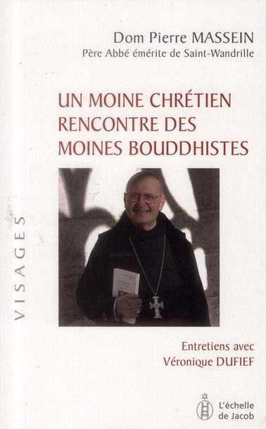 Emprunter Un moine chrétien rencontre des moines bouddhistes livre